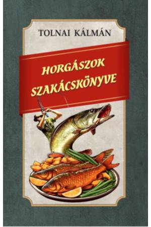 Horgászok szakácskönyve