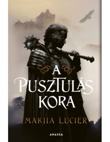 A pusztulás kora