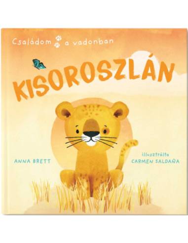 Családom a vadonban - Kisoroszlán