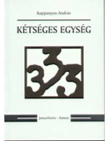 Kétséges egység - Kappanyos András