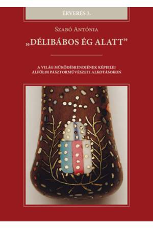 "Délibábos ég alatt" - Szabó Antónia