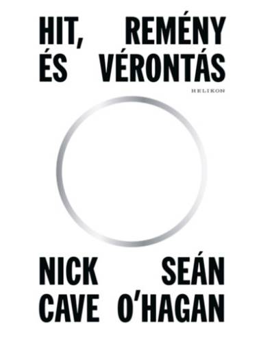 Hit, remény és vérontás