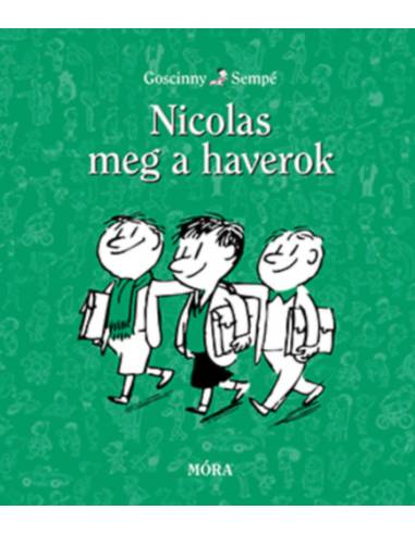 Nicolas meg a haverok