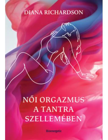 Női orgazmus a tantra szellemében