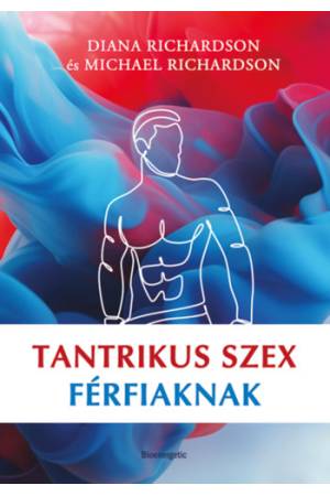 Tantrikus szex férfiaknak