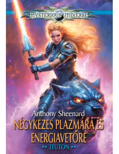 Négykezes plazmára és energiavetőre II. - Teuton
