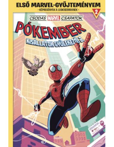 Első Marvel-gyűjteményem 2. - Csodás Marvel csapatok: Kisállatok gyülekező! 2.