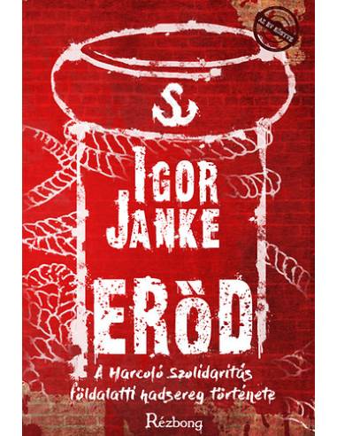Erőd - A Harcoló Szolidaritás földalatti hadsereg története