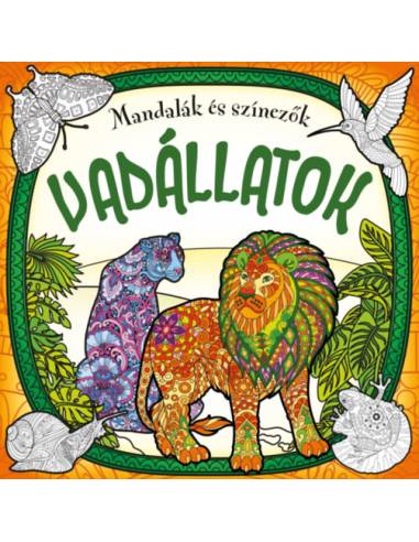 Mandalák és színezők - Vadállatok -