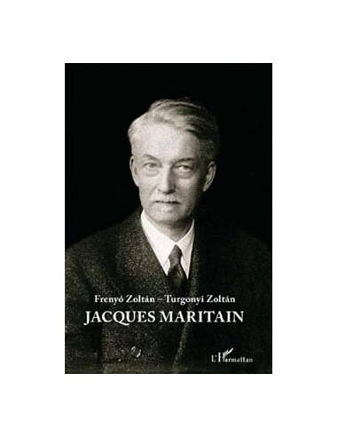 Jacques Maritain - Frenyó Zoltán-Turgonyi Zoltán