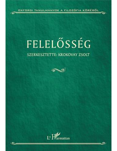 Felelősség - Szerk.: Krokovay Zsolt