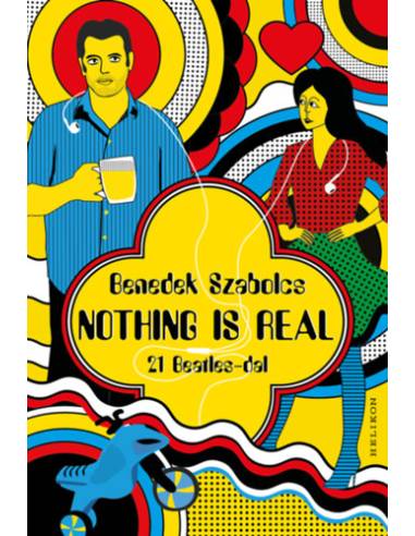 Nothing Is Real - 21 Beatles-dal
