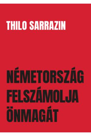 Németország felszámolja önmagát