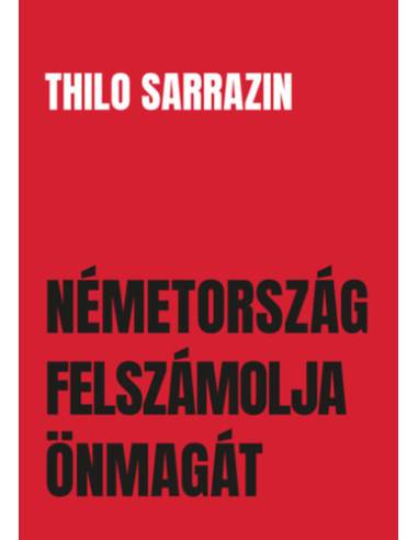 Németország felszámolja önmagát