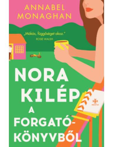 Nora kilép a forgatókönyvből