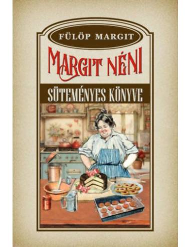 Margit néni süteményes könyve