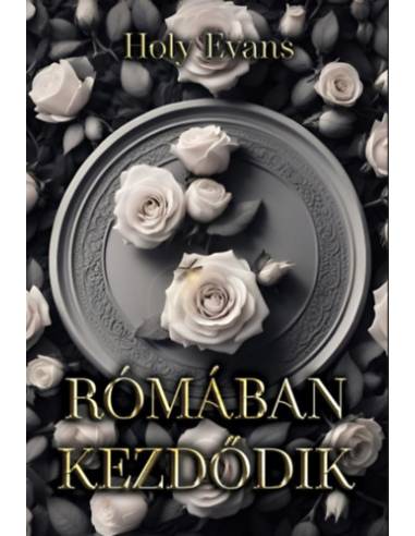 Rómában kezdődik