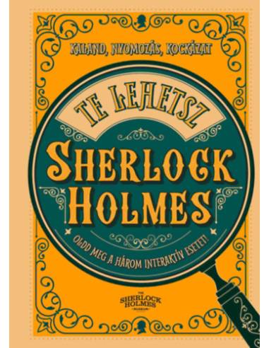 Te lehetsz Sherlock Holmes - Oldd meg a három interaktív feladványt! Kaland, nyomozás, kockázat