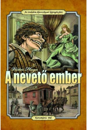 A nevető ember - Victor Hugo