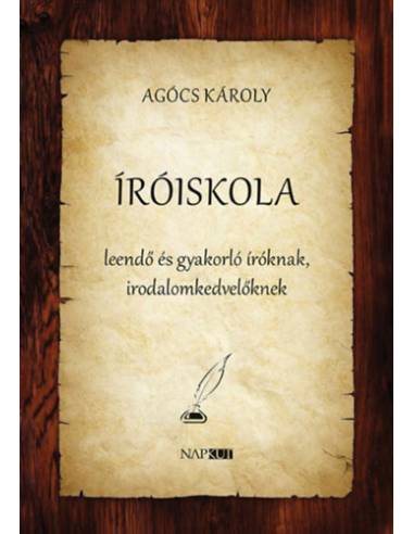 Íróiskola - leendő és gyakorló íróknak, irodalomkedvelőknek