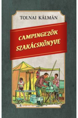 Campingezők szakácskönyve