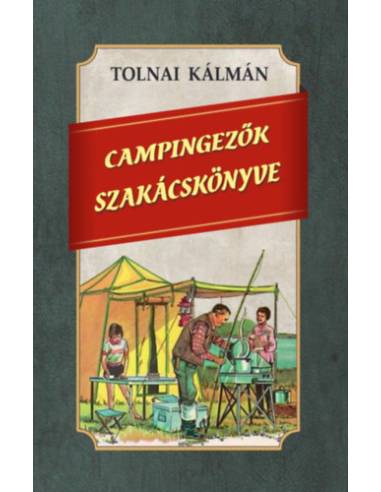 Campingezők szakácskönyve