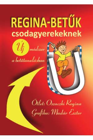 Regina-betűk csodagyerekeknek