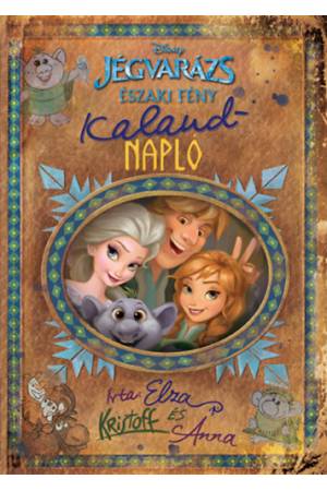 Disney - Jégvarázs - Északi fény: Kalandnapló