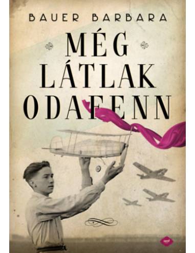 Még látlak odafenn