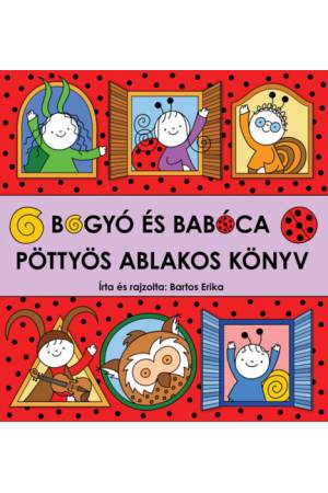 Bogyó és Babóca - Pöttyös ablakos könyv