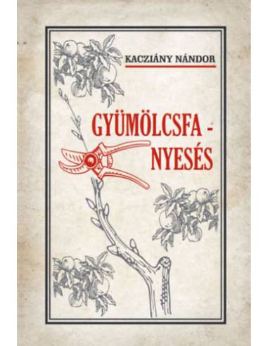 Gyümölcsfa-nyesés