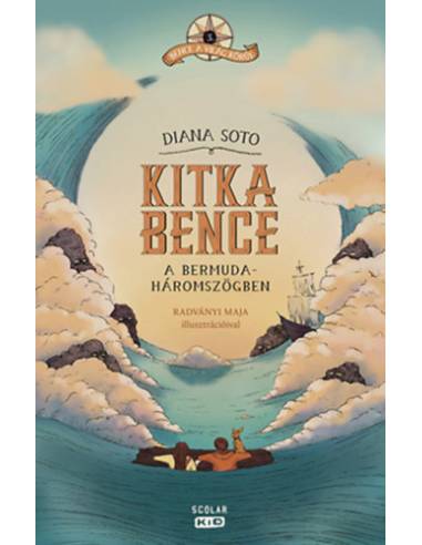 Kitka Bence a Bermuda-háromszögben - Bence a világ körül 3.