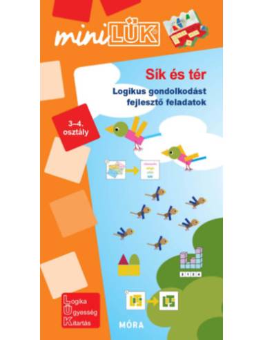Sík és tér - LDI 807 - Logikus gondolkodást fejlesztő feladatok 3-4. osztály - MiniLÜK