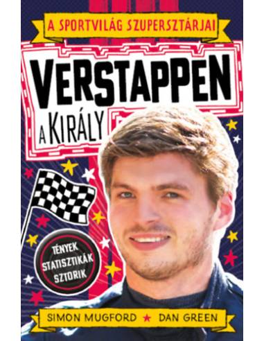 A sportvilág szupersztárjai: Verstappen, a király - Tények - statisztikák - sztorik