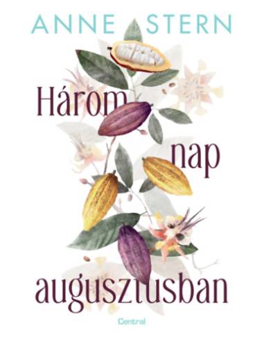 Három nap augusztusban