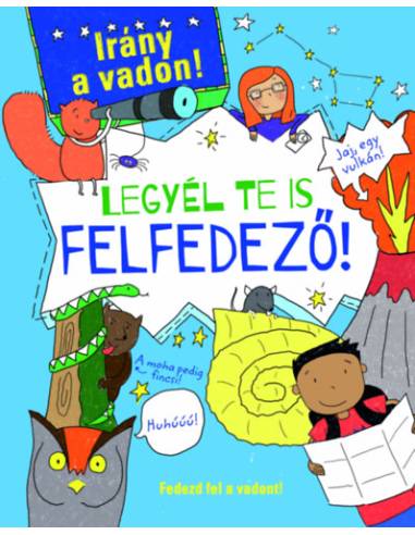 Legyél te is felfedező!