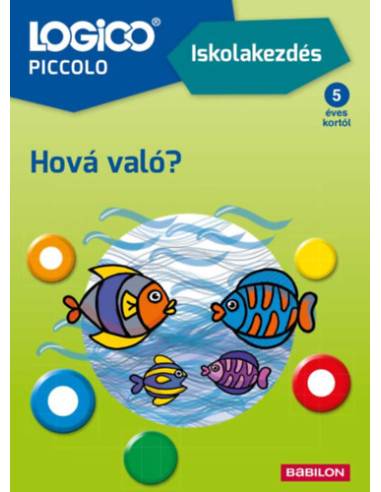 LOGICO Piccolo 2181 - Iskolakezdés: Hová való?