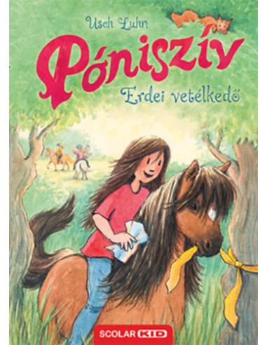Póniszív - Erdei vetélkedő