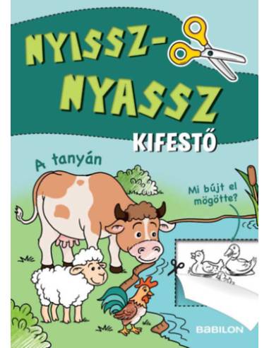 Nyissz-nyassz kifestő - A tanyán