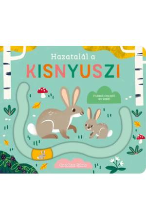 Hazatalál a kisnyuszi