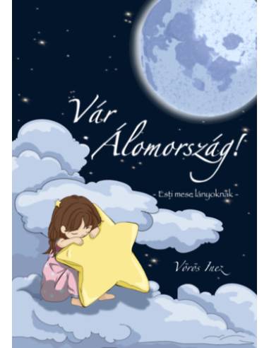 Vár Álomország - Esti mese lányoknak