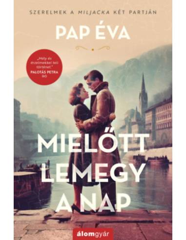 Mielőtt lemegy a nap - bővített újrakiadás