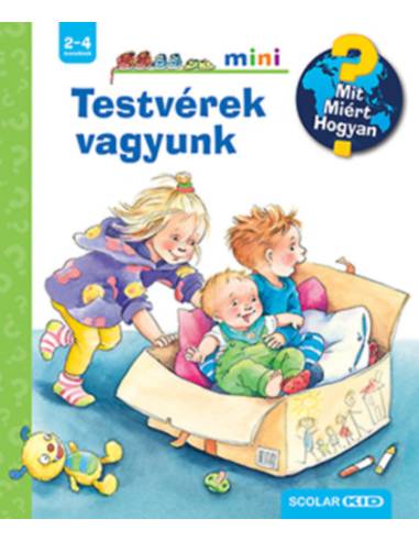 Testvérek vagyunk - Mit? Miért? Hogyan? Mini
