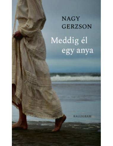Meddig él egy anya
