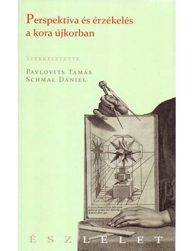 Perspektíva és érzékelés a kora újkorban