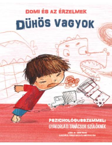 Domi és az érzelmek - Dühös vagyok