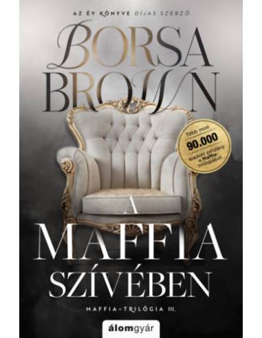 A maffia szívében - bővített, javított újrakiadás - (Különleges kiadás)