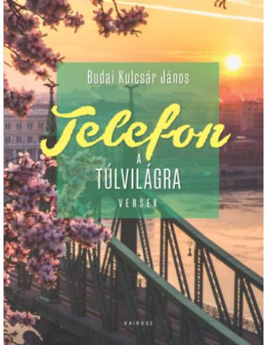Telefon a túlvilágra - Versek