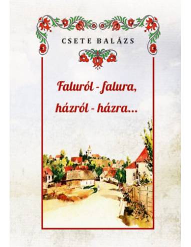 Faluról-falura, házról-házra