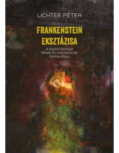 Frankenstein eksztázisa